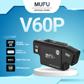 MUFU V60P - 2K Dual Cam with Sony STARVIS
