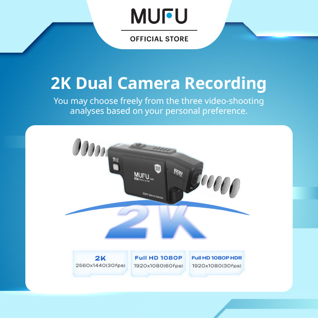 MUFU V60P - 2K Dual Cam with Sony STARVIS